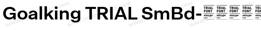 Goalking TRIAL SmBd字体转换
